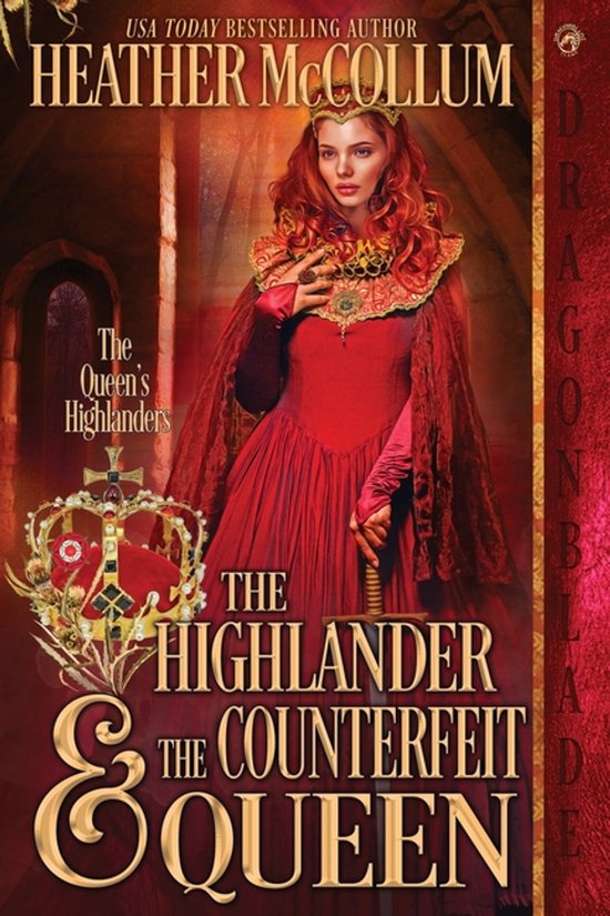 The Queen's Highlanders-The Highlander & The Counterfeit Queen