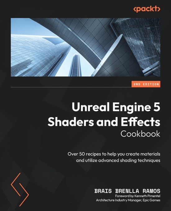 Unreal Engine 5 Shaders and Effects Cookbook - - cover