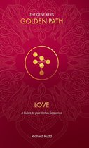Gene Keys Golden Path- Love