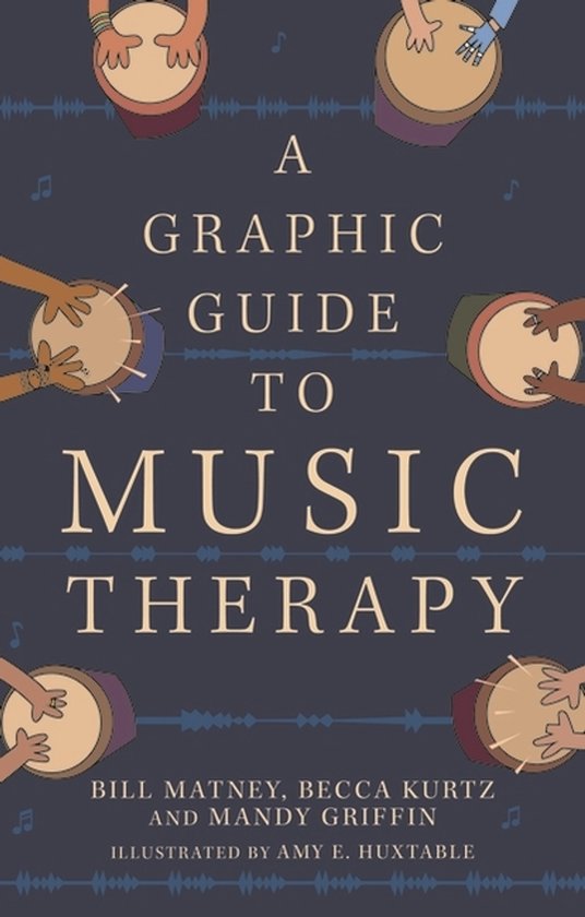 A Graphic Guide to Music Therapy - cover