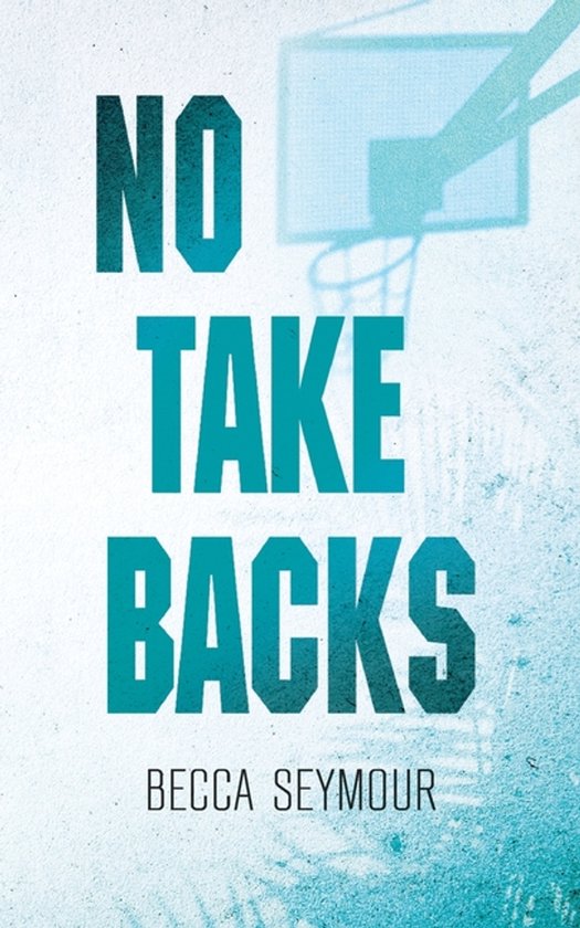 Zone Defense Book 1- No Take Backs - cover