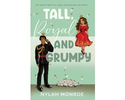 Omslag van Tall & Royal- Tall, Royal and Grumpy
