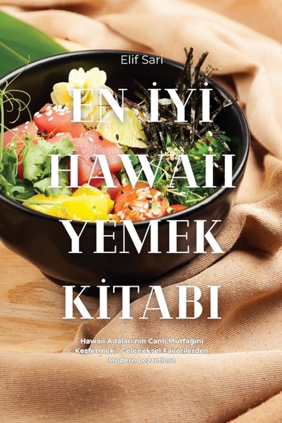 En İyİ Hawaii Yemek Kİtabi - cover