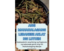 Ang Mahahalagang Lebanese Aklat Ng Lutuin