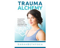 Trauma Alchemy