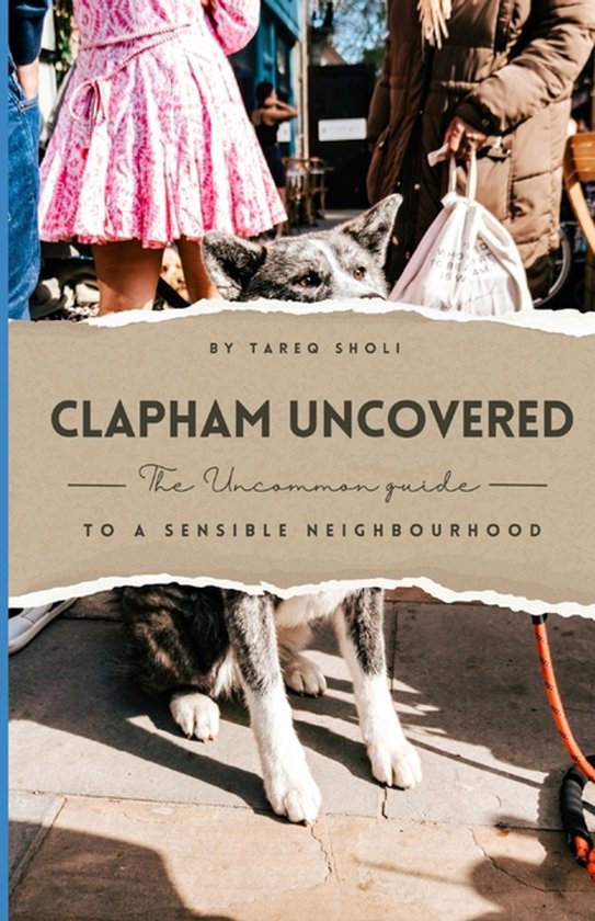Clapham Uncovered - cover