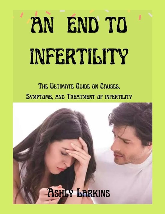 An End to Infertility - cover