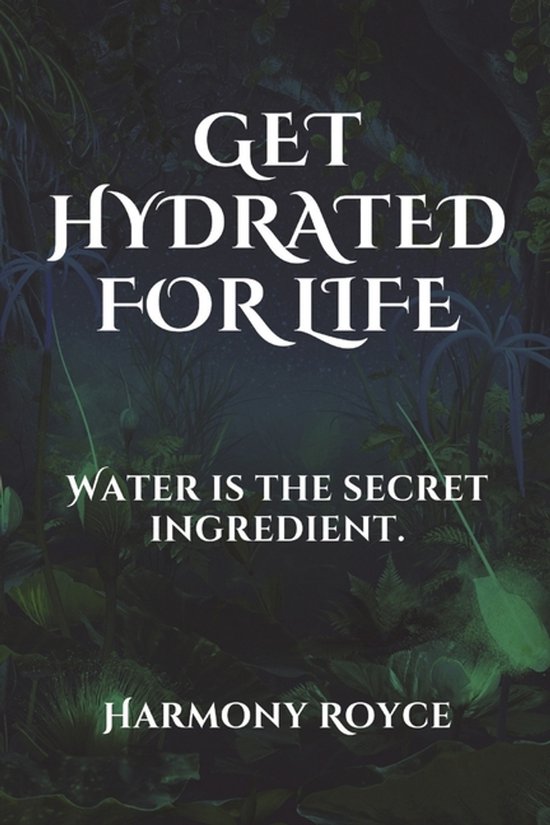 Health Matters- Get Hydrated for Life - cover