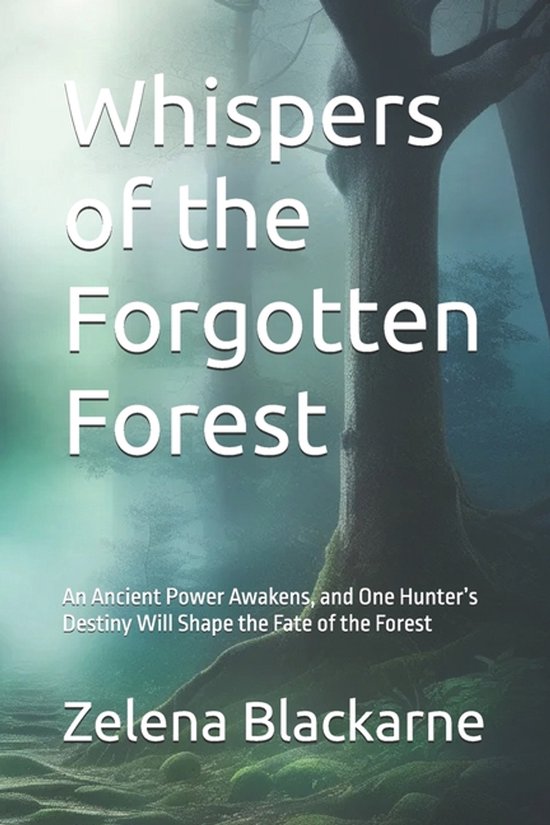 Forgotten Forest- Whispers of the Forgotten Forest - cover