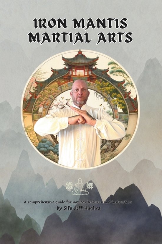 Iron Mantis Sutras- Iron Mantis Martial Arts - cover