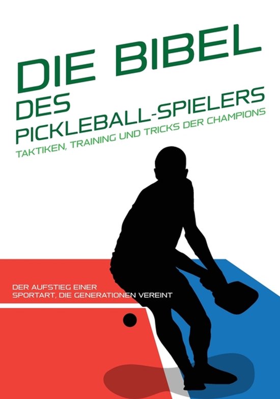 Die Bibeln Des Sports: Geschichte, Strategie Und Übungen. K ... - cover