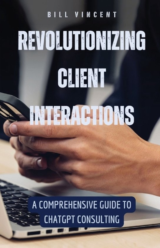 Revolutionizing Client Interactions - cover