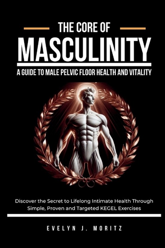 The Core of Masculinity - cover