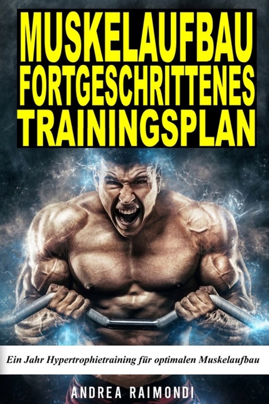 Muskelaufbau Fortgeschrittenes Trainingsplan - cover