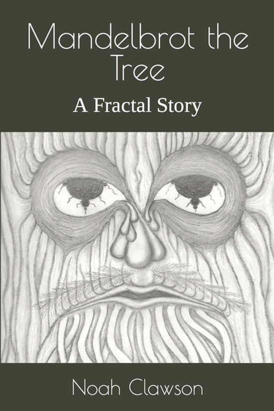 Mandelbrot the Tree: A Fractal Story - cover