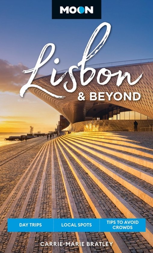 Moon Lisbon & Beyond (Second Edition, Revised) - cover