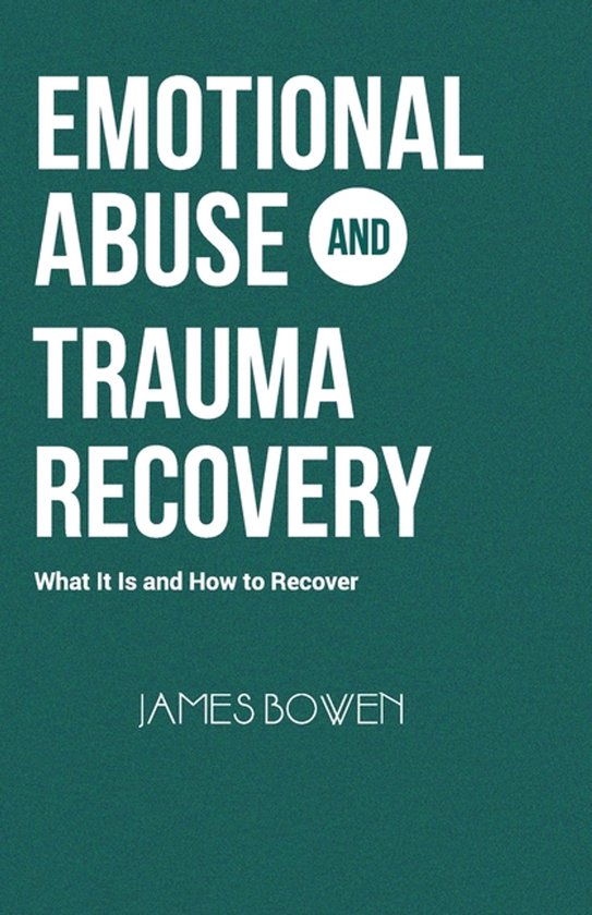 Emotional Abuse and Trauma Recovery - cover