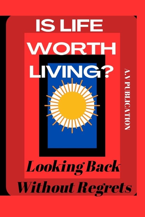 Is Life Worth Living? - cover