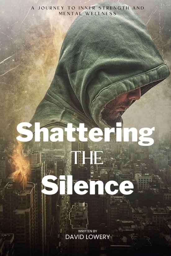Overcoming Mental Weakness- Shattering the silence - cover