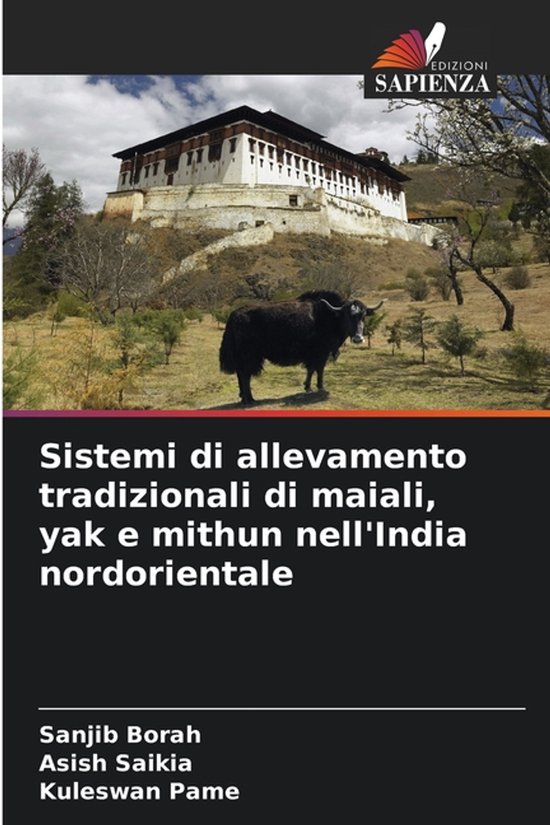 Sistemi di allevamento tradizionali di maiali, yak e mithun  ... - cover