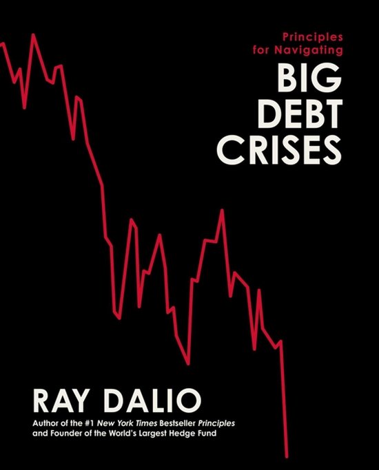Principles- Principles for Navigating Big Debt Crises - cover