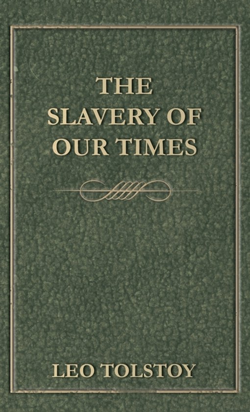 Slavery Of Our Times - cover
