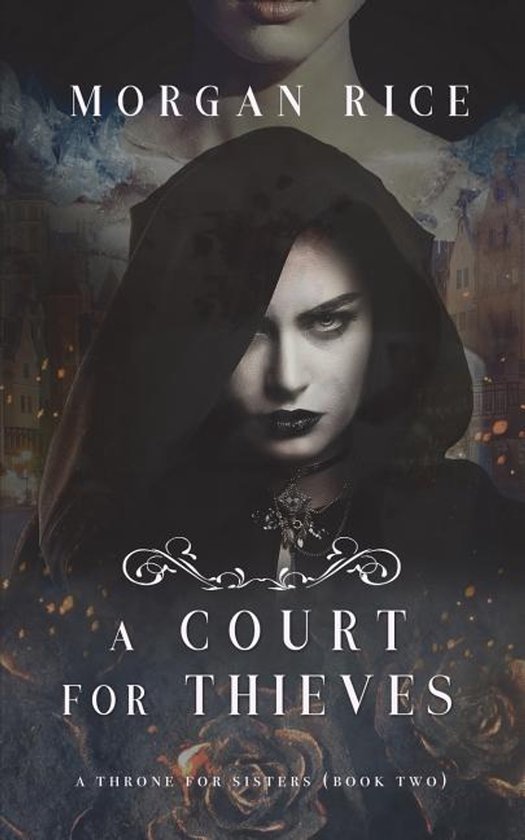 Throne for Sisters-A Court for Thieves (A Throne for Sisters ... - cover