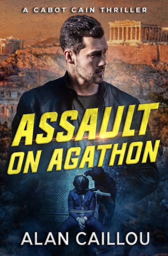 Assault on Agathon - A Cabot Cain Thriller (Book 5) - cover