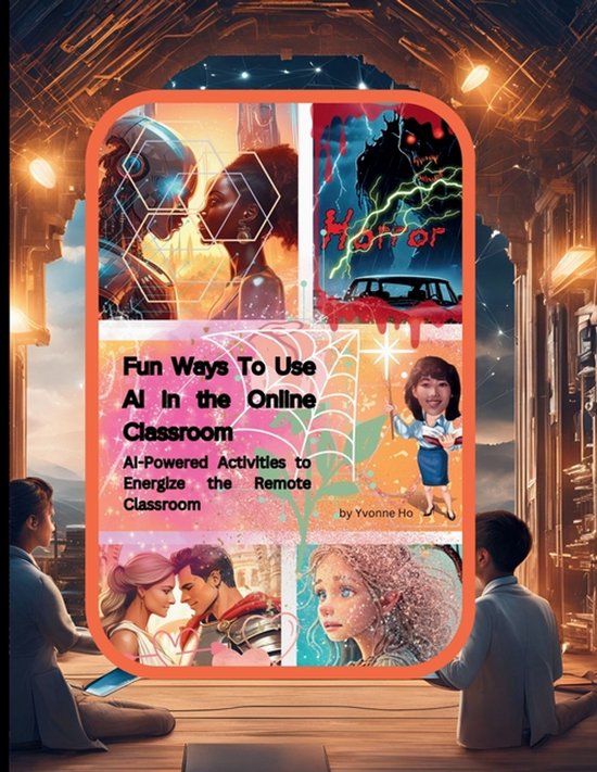 Prof. H's Educational Books about AI and Teaching- Fun Ways  ... - cover