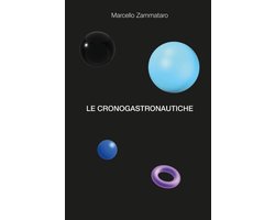 Le Cronogastronautiche