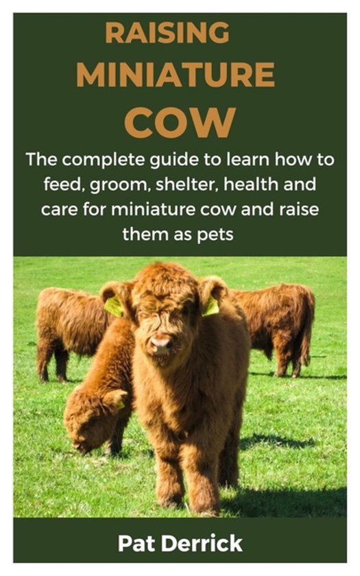 Raising Miniature Cow - cover