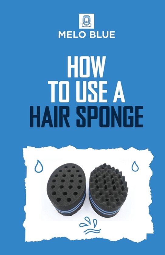 How to Use a Hair Sponge - cover