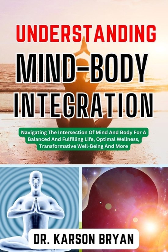 Understanding Mind-Body Integration - cover