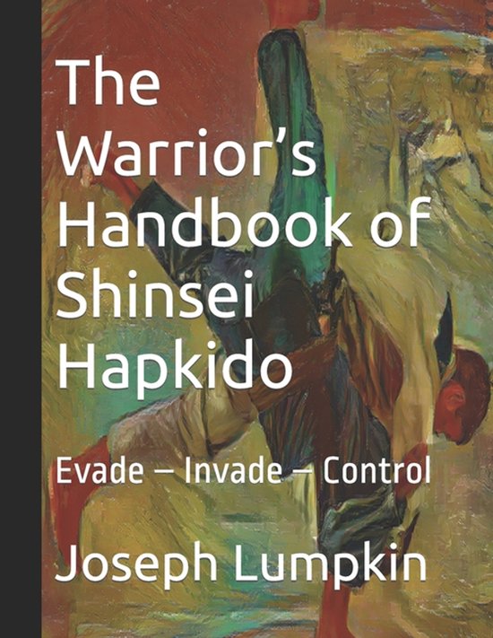 The Warrior's Handbook of Shinsei Hapkido - cover