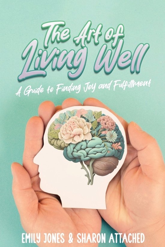 The Art of Living Well - cover