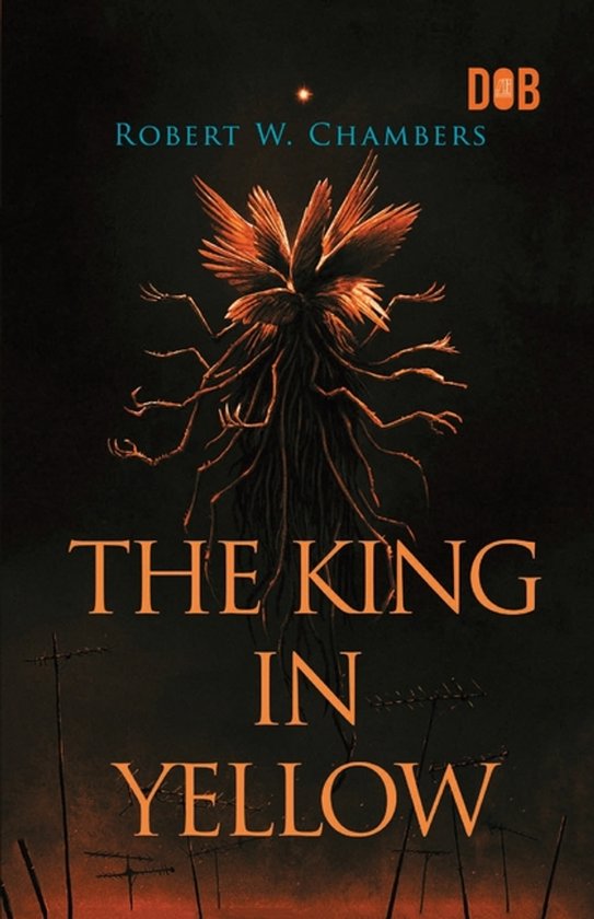 Livre 'The King in Yellow' de Robert W. Chambers, avec une créature jaune terrifiante et un fond sombre et sinistre.