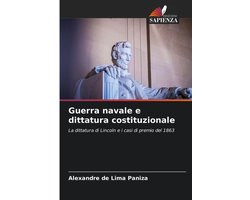Guerra navale e dittatura costituzionale