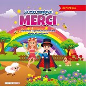 La Magie du Merci