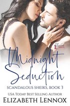 Scandalous Sheiks 3 - Midnight Seduction