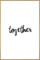 JUNIQE - Poster met kunststof lijst Together -13x18 /Wit & Zwart