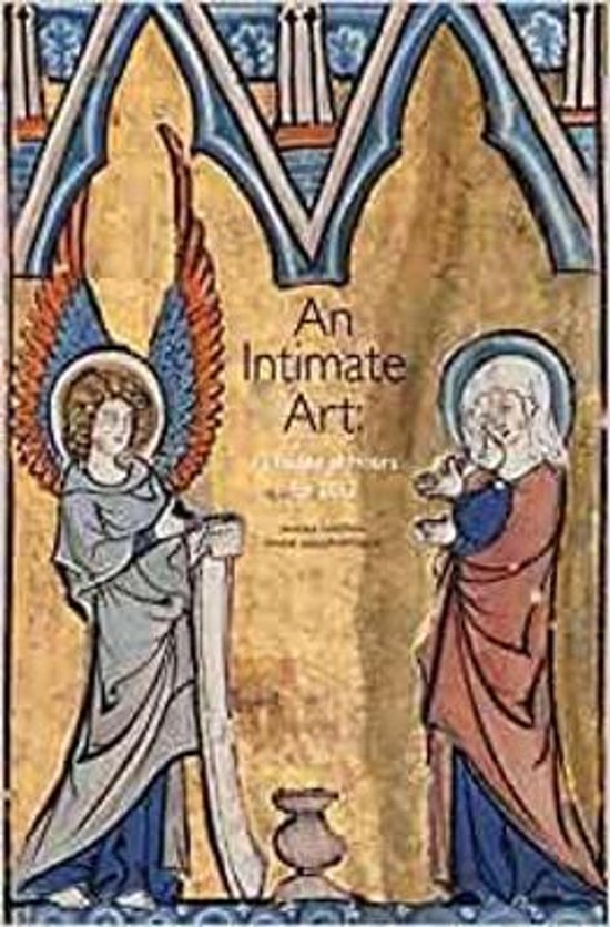 Middeleeuws boek 'An Intimate Art' met illustratie van een engel en een heilige tegen een goudkleurige achtergrond.