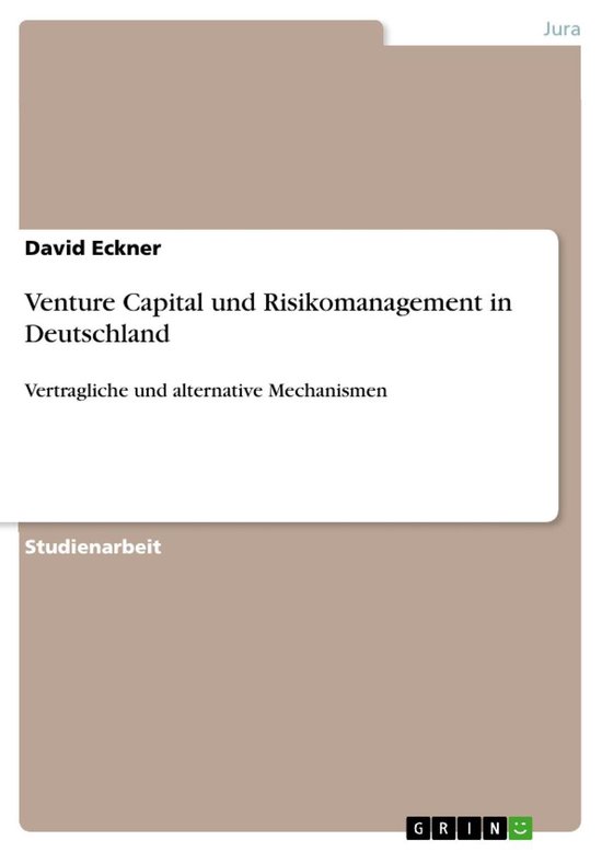 Venture Capital und Risikomanagement in Deutschland - cover
