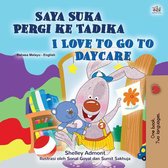 Malay English Bilingual Book for Children - Saya Suka Pergi ke Tadika I Love to Go to Daycare