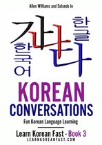 Learn Korean Fast 3 - Korean Conversations Book 2