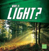 Science Basics - What Is Light?