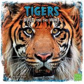 Predator Profiles - Tigers