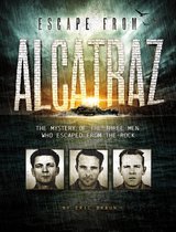 Encounter: Narrative Nonfiction Stories - Escape from Alcatraz