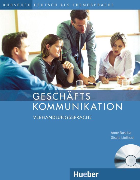 Geschäftskommunikation - Verhandlungssprache Kursbuch + Audi
