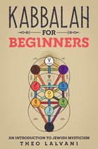 Kabbalah for Beginners: An Introduction to Jewish Mysticism