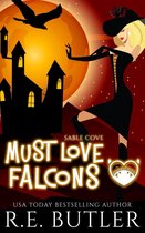 Sable Cove 3 - Must Love Falcons (Sable Cove Book Three)